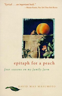 Epitaph for a Peach - Masumoto, David M