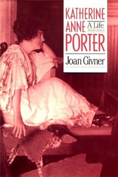 Katherine Anne Porter - Givner, Joan