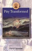 Pity Transformed