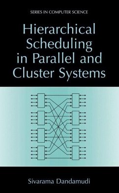 Hierarchical Scheduling in Parallel and Cluster Systems - Dandamudi, Sivarama