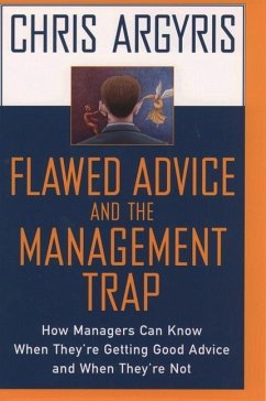 Flawed Advice and the Management Trap - Argyris, Chris