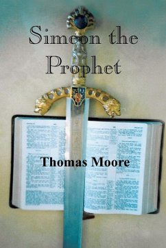 Simeon the Prophet - Moore, Thomas