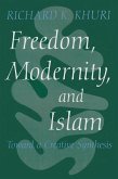 Freedom, Modernity, and Islam