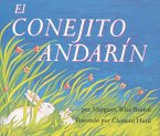 El Conejito Andarín: The Runaway Bunny (Spanish Edition)