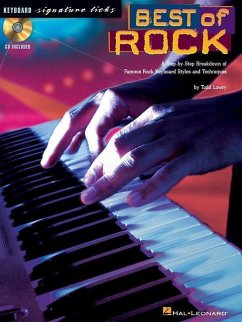 Best of Rock: A Step-By-Step Breakdown of Famous Rock Keyboard Styles and Techniques - Lowry, Todd