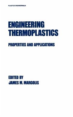 Engineering Thermoplastics - Margolis, James M