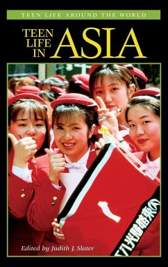 Teen Life in Asia - Slater, Judith