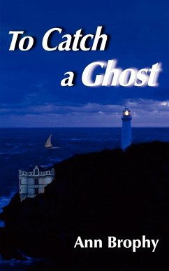 To Catch a Ghost - Brophy, Ann
