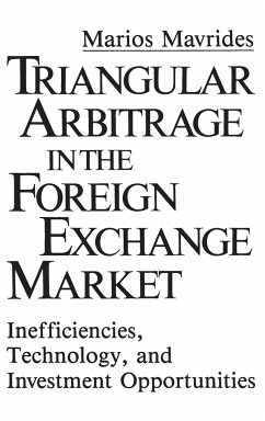 Triangular Arbitrage in the Foreign Exchange Market - Mavrides, Mario