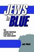 Jews in Blue - Kitaeff, Jack