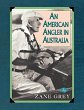 An American Angler In Australia - Bild 1