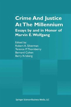 Crime and Justice at the Millennium - Silverman, Robert A. / Thornberry, Terence P. / Cohen, Bernard / Krisberg, Barry (Hgg.)