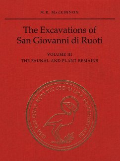 The Excavations of San Giovanni Di Ruoti - MacKinnon, Michael