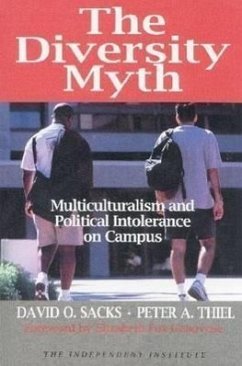 The Diversity Myth - Sacks, David O; Thiel, Peter A