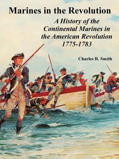 Marines in the Revolution - Smith, Charles R.