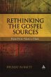 Rethinking the Gospel Sources - Bild 1