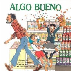 Algo Bueno - Munsch, Robert