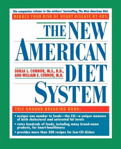 The New American Diet System - Connor, Sonja L.; Connor, William E.