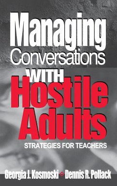 Managing Conversations With Hostile Adults - Kosmoski, Georgia J.; Pollack, Dennis R.