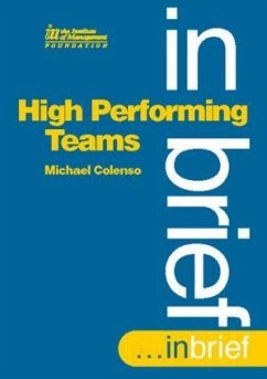 High Performing Teams In Brief - Colenso, Michael