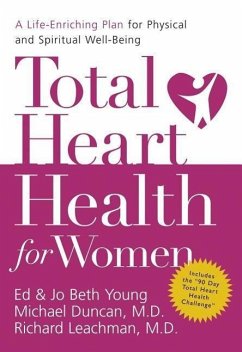 Total Heart Health for Women - Young, Ed; Young, Jo Beth; Duncan, Michael; Leachman, Richard