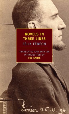 Novels in Three Lines - Feneon, Felix