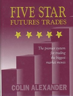 Five Star Futures Trades - Alexander, Colin
