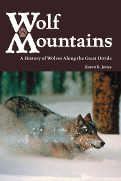 Wolf Mountains, Volume 6 - Jones, Karen R