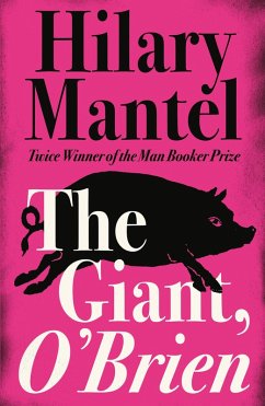 The Giant, O'Brien - Mantel, Hilary