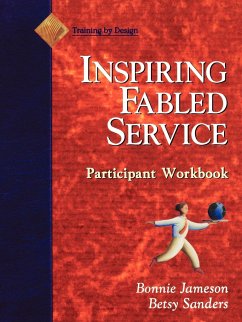 Fabled Service, Participant Workbook - Jameson, Bonnie; Sanders, Betsy