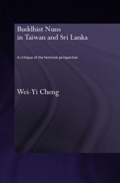 Buddhist Nuns in Taiwan and Sri Lanka - Cheng, Wei-Yi