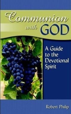 Communion with God - Philip, Robert