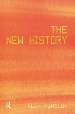 The New History - Munslow, Alun