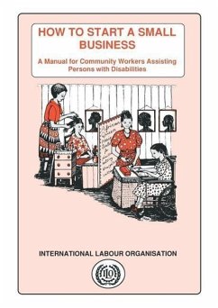 How to start a small business. A manual for community workers assisting persons with disabilities - Karlsson, Lena