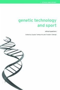 Genetic Technology and Sport - Tamburrini, Claudio / Tannsjo, Torbjorn (eds.)