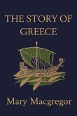 The Story of Greece (Yesterday's Classics)