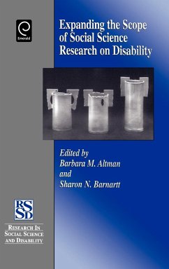 Expanding the Scope of Social Science Research on Disability - Altman, B.M. / Barnartt, S.N. (eds.)