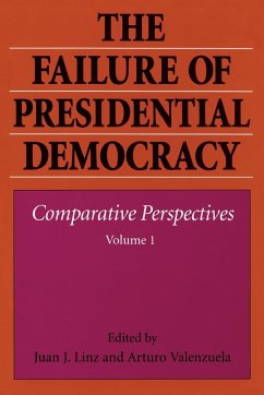 The Failure of Presidential Democracy