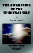 The Awakening of the Spiritual Self - Caruso, Leona