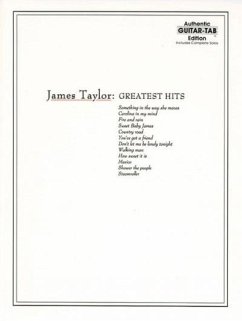 James Taylor -- Greatest Hits - Alfred Music