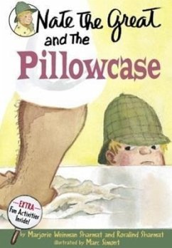 Nate the Great and the Pillowcase - Sharmat, Marjorie Weinman