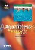 Aquafitness, gimnasia acuática en grupos reducidos Aquafitness, gimnasia acuática en grupos reducidos