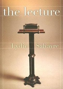 The Lecture - Salvayre, Lydie