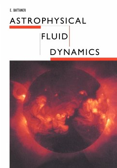 Astrophysical Fluid Dynamics - Battaner, Eduardo; Battaner, E.