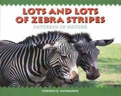 Lots and Lots of Zebra Stripes - Swinburne, Stephen R