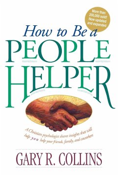 How to Be a People Helper - Collins, Gary R.