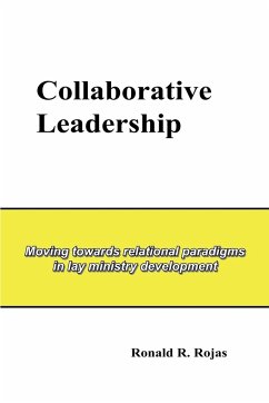 Collaborative Leadership - Rojas, Ronald R.