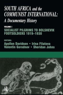 South Africa and the Communist International - Filatova, Irina / Gorodnov, Valentin P. (eds.)