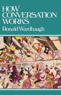 How Conversation Works - Wardhaugh, Ronald