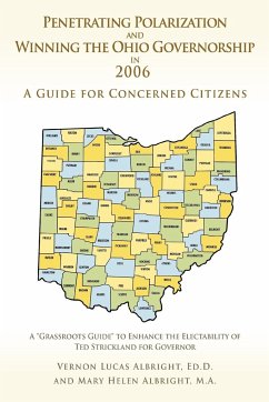 Penetrating Polarization and Winning the Ohio Governorship in 2006 - Albright, Vernon Lucas